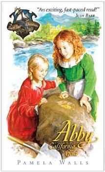 Abby: El Oro De California - Book  of the South Seas Adventures