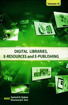 Hardcover Digital Libraries, E-Resources and E-Publishing: (set of Two Volumes) Book