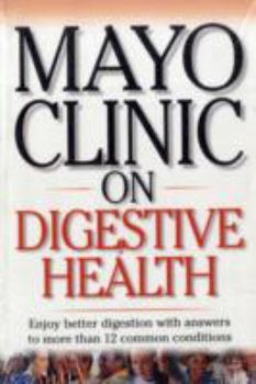 Mayo Clinic on Digestive Health