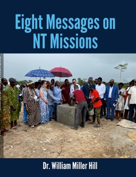 Paperback Eight Messages on NT Missions Book