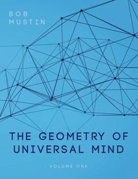 Paperback The Geometry of Universal Mind Book