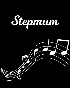 Stepmum: Sheet Music Note Manuscript Notebook Paper | Personalized Custom First Name Initial S | Musician Composer Instrument Composition Book | 12 ... Guide | Create Compose & Write Creative Songs