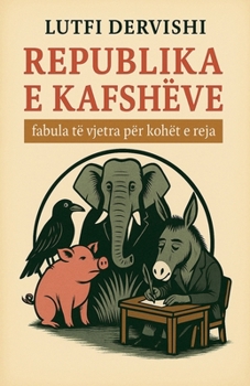 Paperback Republika e Kafsheve [Albanian] Book