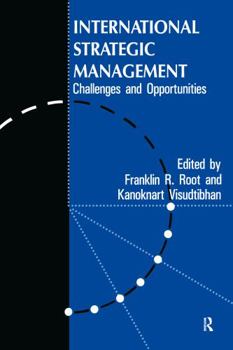 Paperback International Strategic Management: Challenges And Opportunities Book