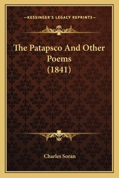 Paperback The Patapsco And Other Poems (1841) Book