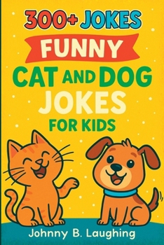 Paperback 300+ Jokes: Funny Cat and Dog Jokes for Kids Book