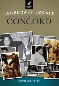 Paperback Legendary Locals of Concord Book