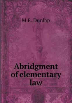 Paperback Abridgment of elementary law Book
