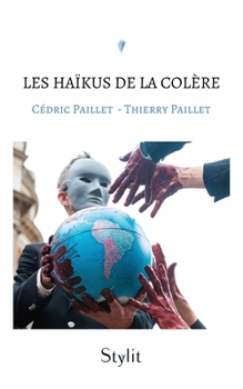 Paperback Les haïkus de la colère [French] Book
