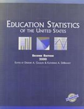 Paperback Education Statistics of the United States 2000 (Education Statistics of the United States, 2000) Book