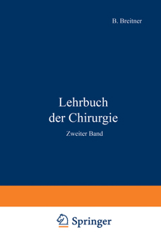 Paperback Lehrbuch Der Chirurgie: Zweiter Band [German] Book