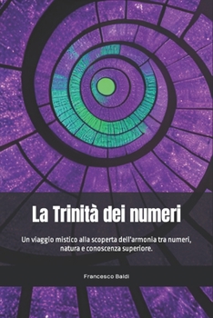 Paperback La Trinità dei numeri [Italian] Book