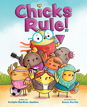 Hardcover Chicks Rule!: A Picture Book