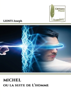 Paperback MICHEL ou la suite de L'homme [French] Book