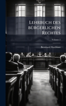 Hardcover Lehrbuch des bÃ1/4rgerlichen Rechtes [German] Book