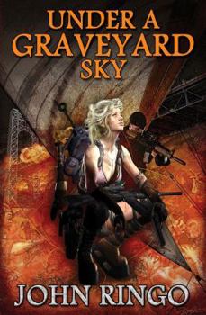 Under a Graveyard Sky - Book #1 of the Black Tide Rising