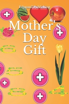 Paperback Mother's Day Gift: Brain Activity Book: Keeping Mind Active with Math Puzzles - Plants Model Book