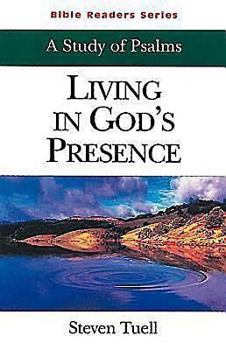 Paperback Living in God's Presence Student: A Study of Psalms Book