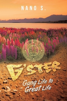 Paperback G' Ster: Gang Life to Great Life Book