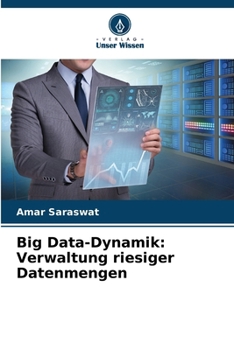 Paperback Big Data-Dynamik: Verwaltung riesiger Datenmengen [German] Book
