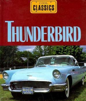 Library Binding Thunderbird: Ford's High Flier Book