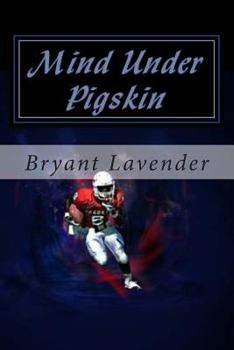 Paperback Mind Under Pigskin Book