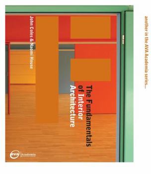 Paperback The Fundamentals of Interior Architecture Book