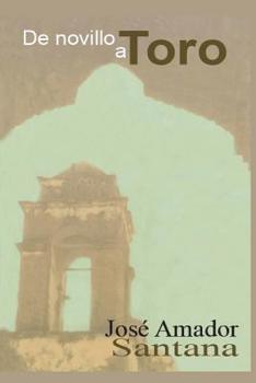 Paperback de Novillo a Toro [Spanish] Book