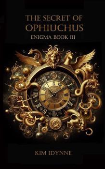 Paperback The Secret of Ophiuchus Book
