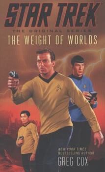 Mass Market Paperback Star Trek: The Original Series: The Weight of Worlds Book