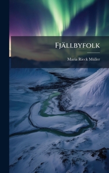 Hardcover Fjällbyfolk [Swedish] Book