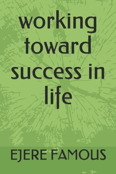 Paperback working toward success in life Book