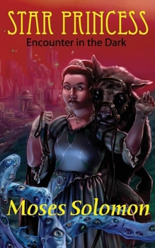 Paperback Star Princess: Encounter in the Dark Book