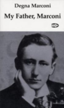 Paperback My Father, Marconi Book