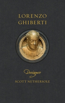 Lorenzo Ghiberti : Designer