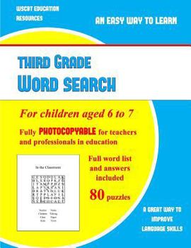 Paperback Third Grade Word Search: A large print children's word search book with word search puzzles for third grade children: A fully photocopyable wor [Large Print] Book