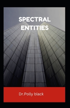 Spectral Entities