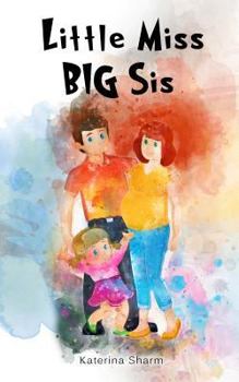 Paperback Little Miss BIG Sis Book