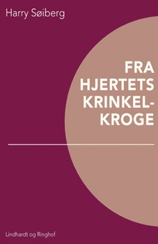 Paperback Fra hjertets krinkelkroge [Danish] Book