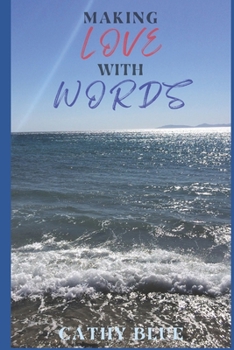Paperback Making Love With Words Book
