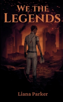 We the Legends: Book One of Your Expedition
