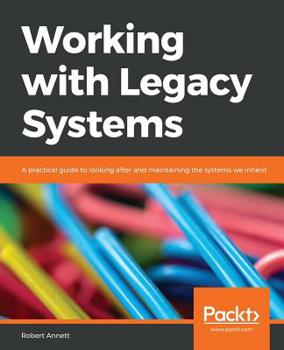 Paperback Working with Legacy Systems Book