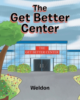 Paperback The Get Better Center Book