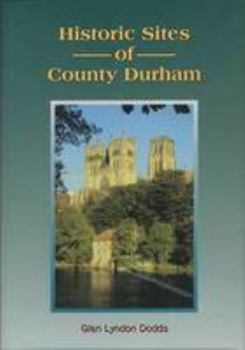 Hardcover Historic Sites of County Durham Book