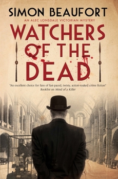 Watchers Of The Dead - Book #2 of the Alec Lonsdale