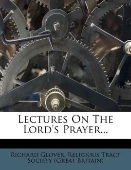 Paperback Lectures on the Lord's Prayer... Book