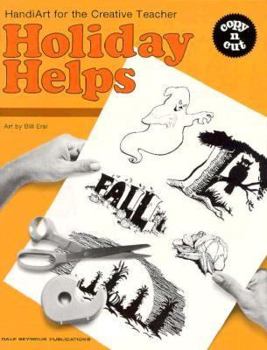 Paperback Holiday Helps: Handiart for the Creative Teacher Book