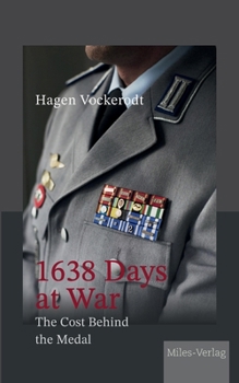 Paperback 1638 Days at War: The Cost Behind the Medal Book