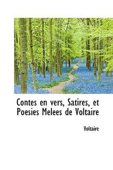 Paperback Contes En Vers, Satires, Et Po Sies Mel Es de Voltaire Book