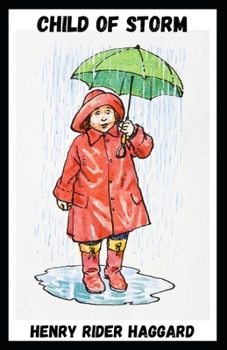 Paperback Child of Storm(Allan Quatermain #10) Annotated Book